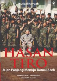 Image of Hasan Tiro : Jalan Panjang Menuju Damai Aceh