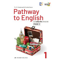 Image of PATHWAY TO ENGLISH FOR SMA/MA GRADE X PHASE E