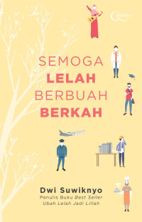 Image of Semoga Lelah Menjadi Berkah